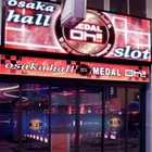 大阪ホール　メダルＯｈ！！