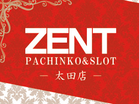 ZENT太田店 | P-WORLD